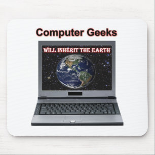 computer geeks will inherit the earth mouse mat