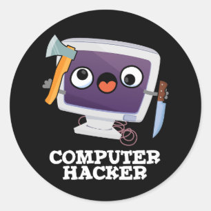 Computer Hacker Funny Technology Pun Dark BG Classic Round Sticker