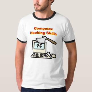 Computer Hacking Skills T-Shirt