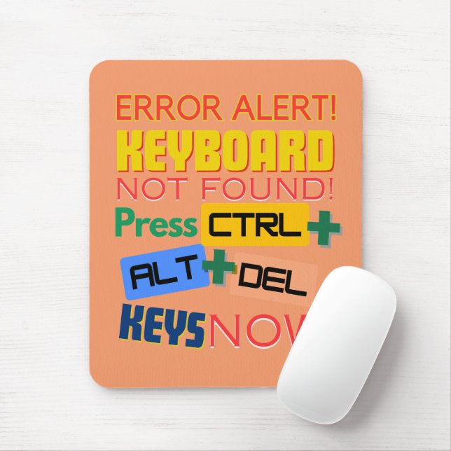 Computer Keyboard Not Found!  Mouse Mat (With Mouse)