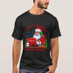 Computer Meme Funny Santa's Tech Suprt Rebooting C T-Shirt
