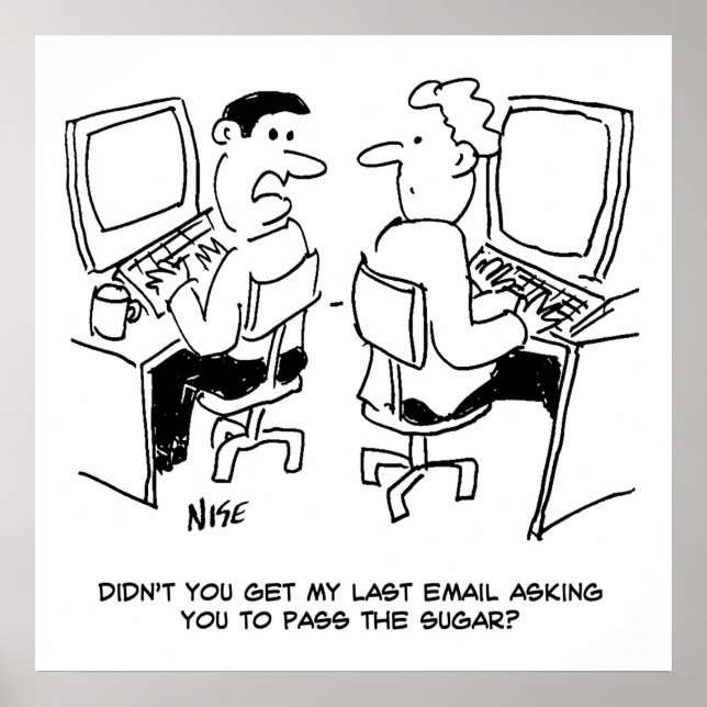 Computer Operator Emails Requesting Sugar Poster (Front)