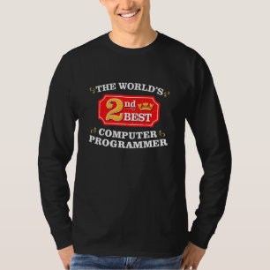 Computer Programmer Coder Geek  Appreciation Work  T-Shirt