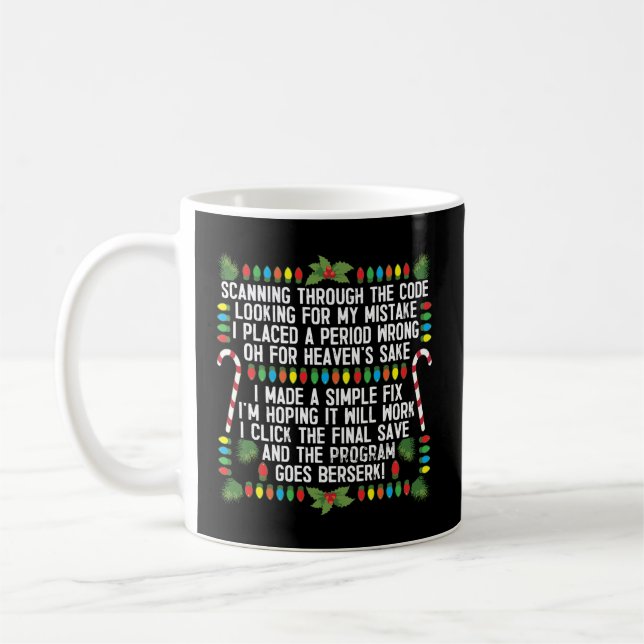 Computer Programmer Coding Debugging Christmas Coffee Mug (Left)