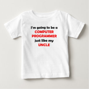 Computer Programmer Like My Uncle Baby T-Shirt