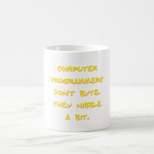 Computer Programmers Don't Byte Coffee Mug