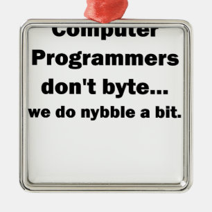 Computer Programmers dont byte.png Metal Tree Decoration