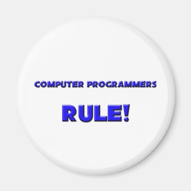 Computer Programmers Rule! Magnet (Front)