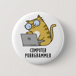 Computer Purr-grammer Funny Cat Pun 6 Cm Round Badge