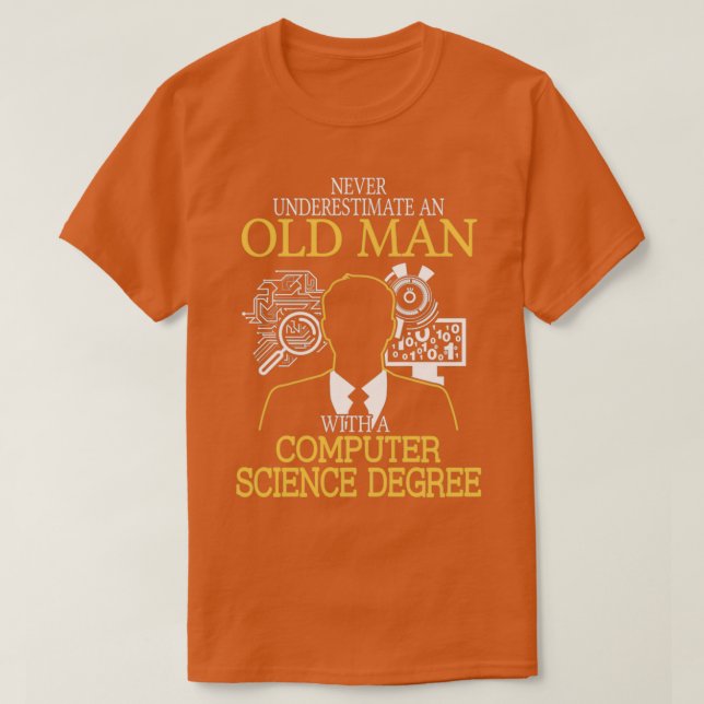 Computer Science Degree  T-Shirt (Design Front)