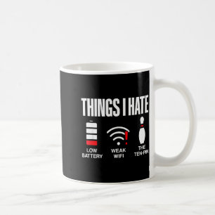 Computer Science Things I Hate Low Battery Weak Sc Coffee Mug