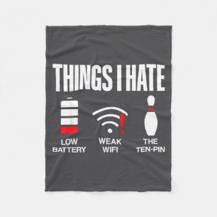 Computer Science Things I Hate Low Battery Weak Sc Fleece Blanket