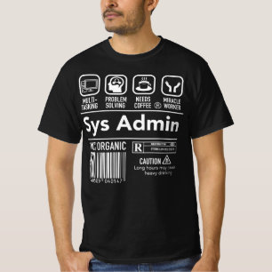 Computer System Administrator Unix Linux Sys Admin T-Shirt