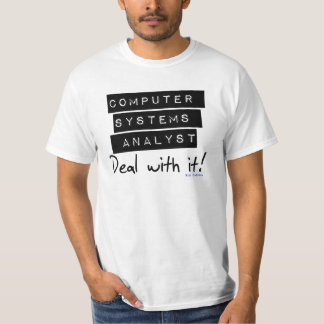 Computer Systems Analyst Fan Tee