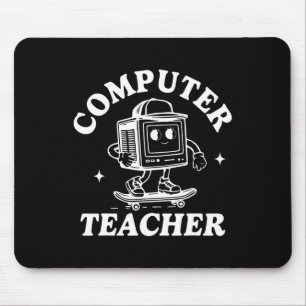 Computer Teacher Computer Skateboarding Science Te Mouse Mat