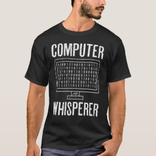 Computer Whisperer Help Desk Specialist Technical T-Shirt