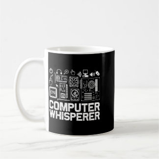 Computer Whisperer Shirt Tech Support Nerds Geek Coffee Mug