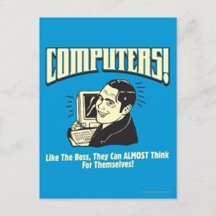 Computers: Like the Boss Postcard