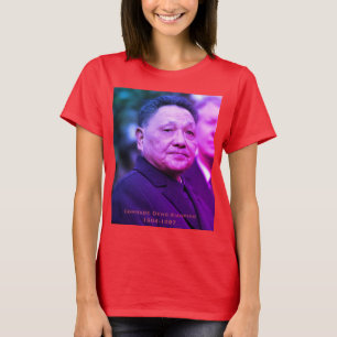 Comrade Deng Xiaoping - Chinese Leader T-Shirt