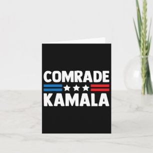 Comrade Kamala Anti Kamala Harris Card