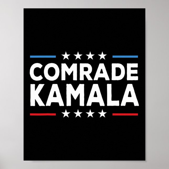 Comrade Kamala Anti Kamala Harris  Poster (Front)