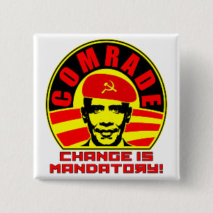 Comrade Obama Button