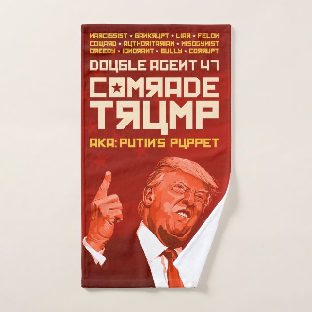 Comrade Trump: The Double Agent (Putin's Puppet) Hand Towel (Hand Towel)