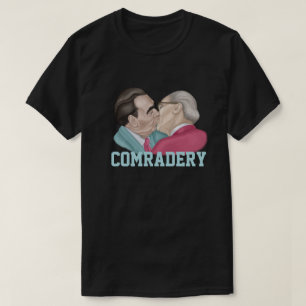 Comradery - Brezhnev kissing Honecker T-Shirt