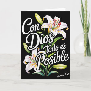 Con Dios Todo Es Posible Shirt Christian Spanish F Card