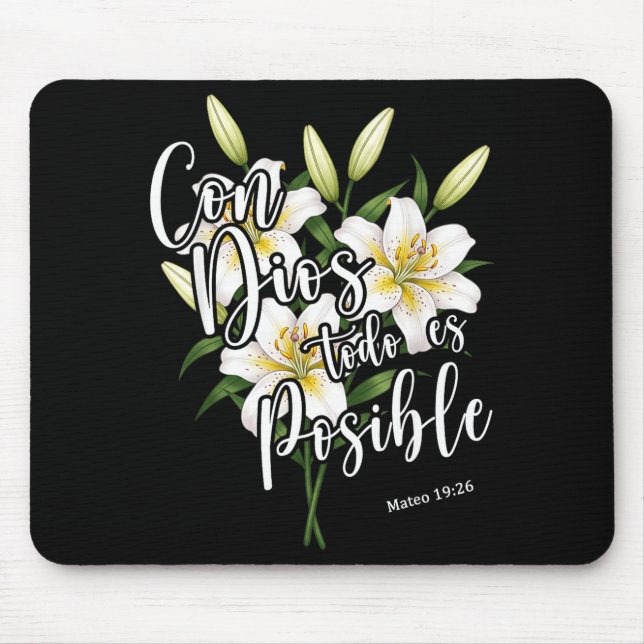 Con Dios Todo Es Sible Shirt Christian Spanish For Mouse Mat (Front)