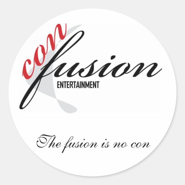 Con Fusion, The fusion is no con Classic Round Sticker (Front)