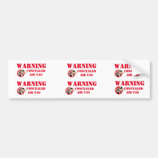 CONCEALED AIR TAG BUMPER STICKER