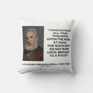 Concentrate All Your Thoughts Upon Work Bell Quote Cushion