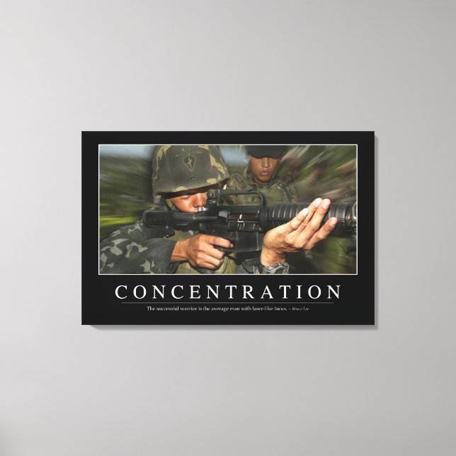 Concentration: Inspirational Quote Canvas Print (Front)