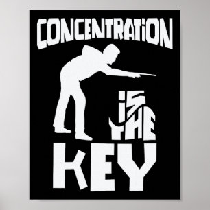 Concentration Is The Key Funny Pool Billiards Focu Poster