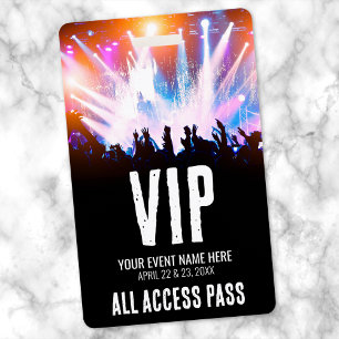 Concert All Access Event VIP ID Badge