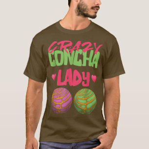 Concha Crazy Lazy Meicana Candy Meico Bread T-Shirt