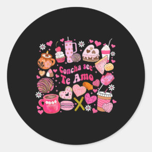 Concha See Te Amo Mexican Valentine For Men Women  Classic Round Sticker