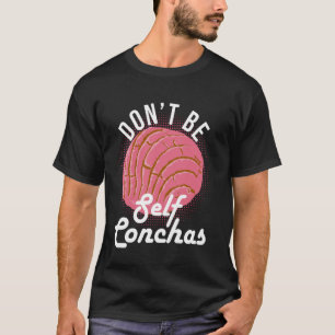 Conchas Humour T-Shirt