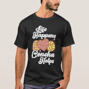 Conchas Pan Dulce Latina Mexican Mujer Concha Past T-Shirt