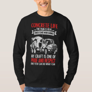 Concrete Cement Mixer Driver Proud Construction Wo T-Shirt