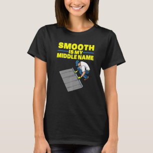 Concrete Finisher Art Men Dad Smooth Concrete Fini T-Shirt