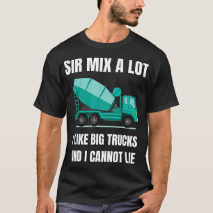 Concrete Mixer Cement Mixer Truck Driver Gift T-Shirt