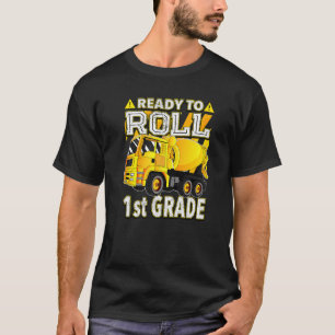 Concrete Mixer Truck Ready To Roll 1st Grade T-Shirt