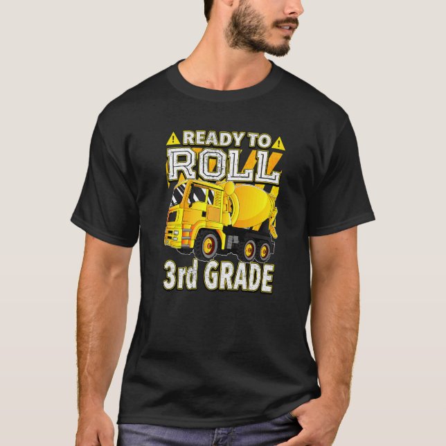 Concrete Mixer Truck Ready To Roll 3rd Grade T-Shirt (Front)