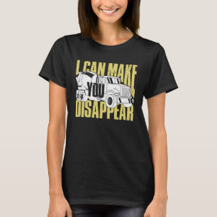 Concrete Worker  I Can Make You Disappear T-Shirt