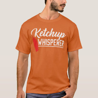 Condiments Food Loveromato Ketchup Whisperer vinta T-Shirt