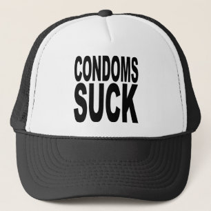 Condoms Suck Trucker Hat