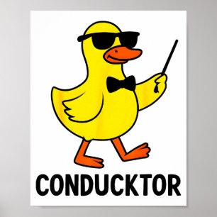 Conducktor Funny Duck Music Pun Orchestra Design  Poster