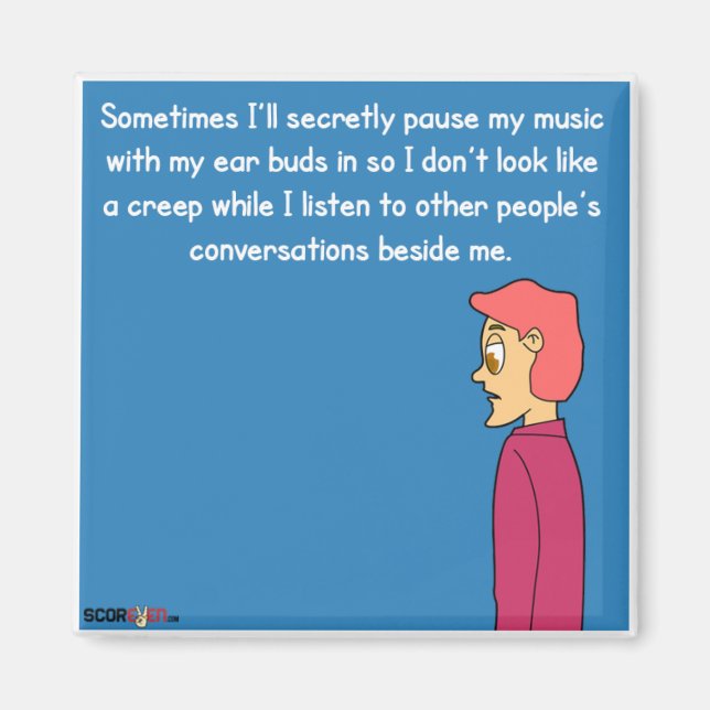 Confessions Of A Creep Magnet. Magnet (Front)